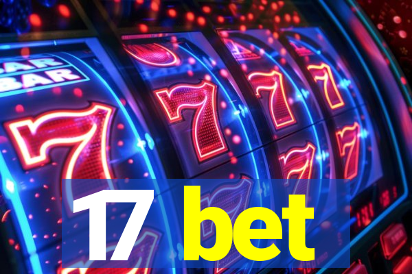 17 bet